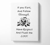 Bathroom Quote If You Fart White Canvas Print Wall Art - Extra Large 32 x 48 Inches