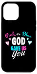 Coque pour iPhone 14 Pro Max Pink or Blue GOD Gave Us You – Christian Faith Gender Reveal