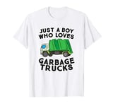 Just A Boy Who Loves Garbage Trucks T-Shirt