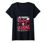 Womens My Favorite Nurse Calls Me Grandma Mothers Day Nurse Grandma V-Neck T-Shirt