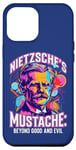 iPhone 13 Pro Max Nietzsche's Mustache Beyond Good And Evil Quote Philosophy Case