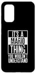 Galaxy S20 Its A Mario Thing You Wouldnt Understand Case