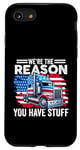 Coque pour iPhone SE (2020) / 7 / 8 Nous sommes la raison pour laquelle vous avez des trucs Semi Truck American Trucker