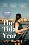 Freya Bromley - The Tidal Year shortlisted for the Nero Book Awards 2023 Bok