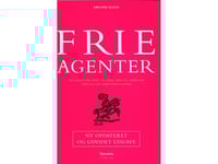 Fria Agenter | Abelone Glahn | Språk: Danska