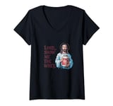Womens Lord Show Me The Whey Protein Funny Meme Jesus Tee V-Neck T-Shirt