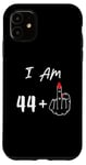 iPhone 11 I Am 44 Plus 1 Middle Finger For A 45th Birthday Case