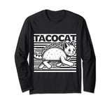 Taco Feline Spelled In reverse Tee . Amazing Thought Long Sleeve T-Shirt