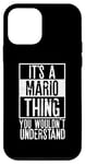 Coque pour iPhone 12 mini It's A Mario Thing You Wouldnt Understand