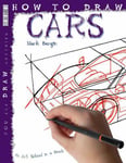 Mark Bergin - How To Draw Cars Bok