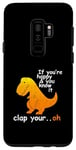Coque pour Galaxy S9+ Heureux et tu le sais - Jeu de mots drôle de dinosaure T-Rex