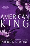 Sierra Simone - American King A Steamy and Taboo BookTok Sensation Bok