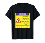 The Grapes Public House Funny - Temporary Traffic Lights T-Shirt