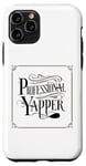 iPhone 11 Pro Professional Yapper Case