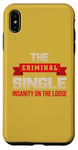 Coque pour iPhone XS Max The Criminal Single – La folie à pied libre