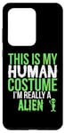 Galaxy S20 Ultra This Is My Human Costume Really A Alien - Funny Halloween Case