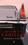 Andreas Viestad - Reisen til Cadillac Bok