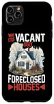 iPhone 11 Pro Max We Buy Vacant, Ugly, Foreclosed Houses ---- Case