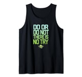 Star Wars Do Or Do Not There Is No Try Yoda Stamp Tank Top