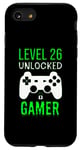 iPhone SE (2020) / 7 / 8 Gamer 26th Birthday Funny - Level 26 Unlocked Gamer Case