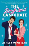 Ashley Winstead - The Boyfriend Candidate Tiktok made me buy it! Your next steamy, opposites attract, fake dating rom-com for autumn 2023 Bok