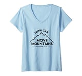 Womens Faith Can Move Mountains Minimalist Design Christian Apparel V-Neck T-Shirt
