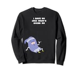 South Park I Have No Idea What's Going On Towlie Sweatshirt