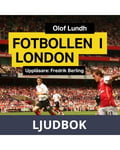 Fotbollen i London, Ljudbok