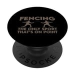Fencing, The Only Sport That's On Point --- PopSockets PopGrip Interchangeable
