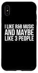 Coque pour iPhone XS Max R&B Funny - I Like R & B Music And Maybe Like 3 People
