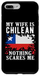Coque pour iPhone 7 Plus/8 Plus Drapeau « My Wife Is Chilean Nothing Scares Me »