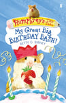 Betty G. Birney - Humphrey's Tiny Tales 4: My Great Big Birthday Bash! Bok