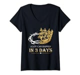 Womens A Lot Can Happen In Three Days Jesus Christian V-Neck T-Shirt