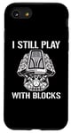 Coque pour iPhone SE (2020) / 7 / 8 Mécanicien de voiture amusant - I Still Play With Blocks