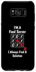 Coque pour Galaxy S8+ Je suis un serveur de nourriture Je trouve une solution