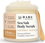 Bare Botanics Coconut Vanilla Body Scrub 24Oz | Made in USA | All Natural Sea Sa