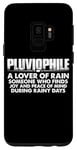 Coque pour Galaxy S9 Pluviophile, A Lover Of Rain -------