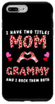 Coque pour iPhone 7 Plus/8 Plus J'ai deux titres, maman et Grammy, et je les aime tous les deux