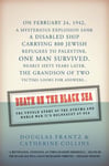 Ecco Press Frantz, Douglas Death on the Black Sea: The Untold Story of Struma and World War II's Holocaust at Sea