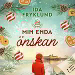 Min enda önskan