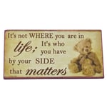 Teddy Bear Vintage Style Fridge Magnets Sentimental Quote Inspirational Friendship New Home Its Not Where You Are In Life Never Close Your Eyes Love Laughter Friends (77776_SG1964_ITS NOT WHERE)