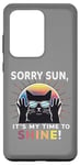 Coque pour Galaxy S20 Ultra Sorry sun it's my time to Shine – Chat amusant et éclipse solaire