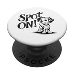 Funny Spot On Dalmatian Dog Pet Owner Gift Men Women Kids PopSockets Swappable PopGrip
