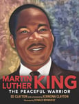 Ed Clayton - Martin Luther King The Peaceful Warrior Bok
