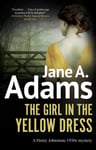 Jane A. Adams - The Girl in the Yellow Dress Bok