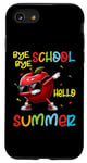 Coque pour iPhone SE (2020) / 7 / 8 Bye Bye School Hello Summer Funny Last Day Dabbing Apple