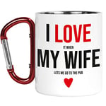 Tongue in Peach Carabiner Mug | Camper Cup | Thermal Mugs | Funny I Love It When My Wife Let's Me Go to The Pub Him| Nature Lover Outdoors Walking CMBH100