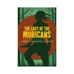Last of the mohicans (häftad, eng)