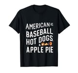 American as Baseball, Hot Dogs, and Apple Pie Nostalgic BBQ T-Shirt