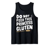 Do Not Feed This Princess Gluten Tank Top